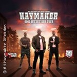 Haymaker - Good Intentions Tour ´26