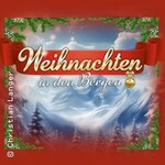 Weihnachten in den Bergen