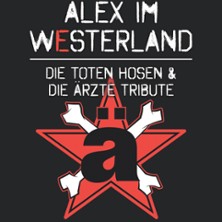 Alex im Westerland - Tote Hosen & Ärzte