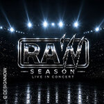 RAW Season - Live in Concert