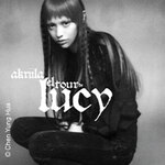 AKRIILA - el tour de lucy