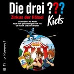 Drei ??? Kids - Zirkus der Rätsel - Theaterstück für Kinder ab 6 Jahren