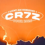 Cr7z - Licht am Horizont Tour 2027