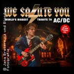 WE SALUTE YOU - World's biggest Tribute to AC/DC