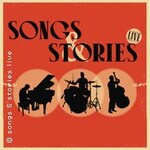 songs & stories live - Die größten Hits und ihre Geschichte
