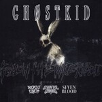 Ghøstkid + Dropout Kings + Stain The Canvas + Seven Blood